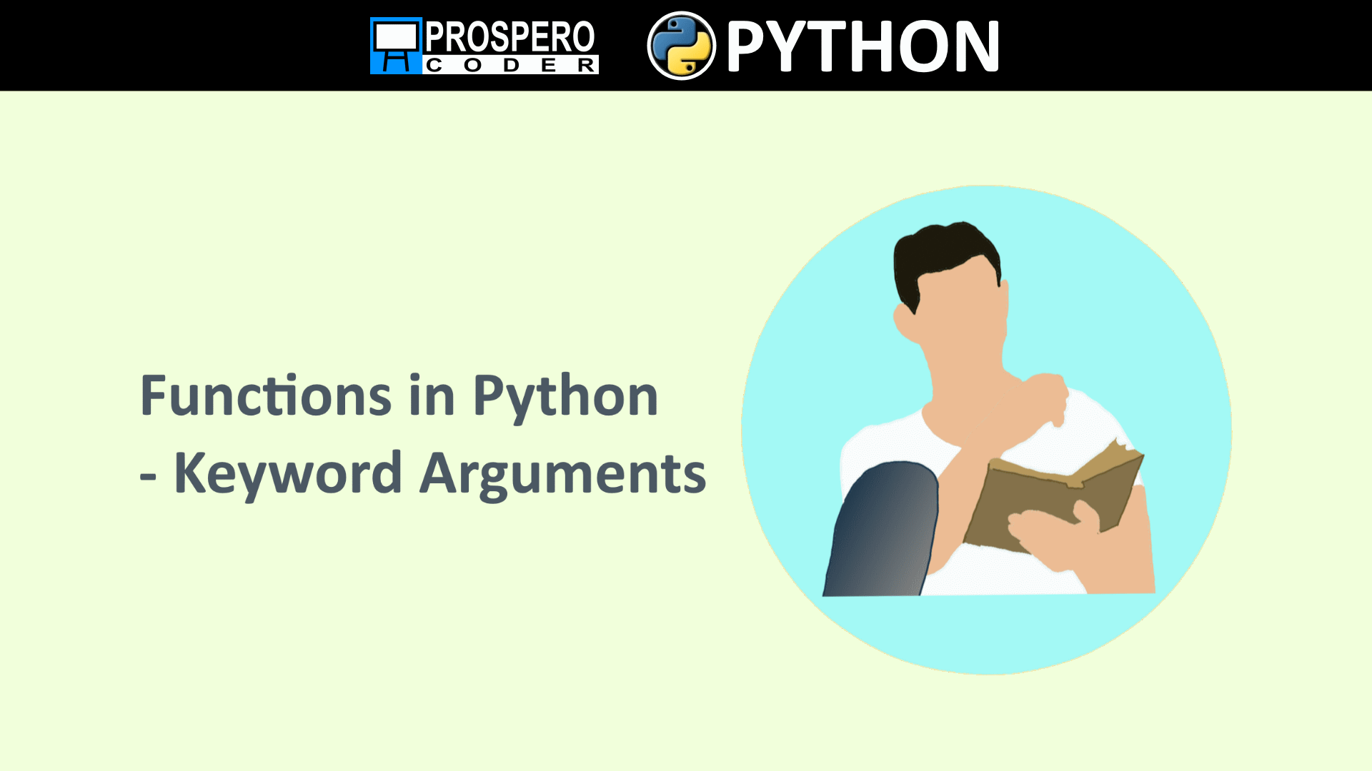 functions-in-python-keyword-arguments-prospero-coder