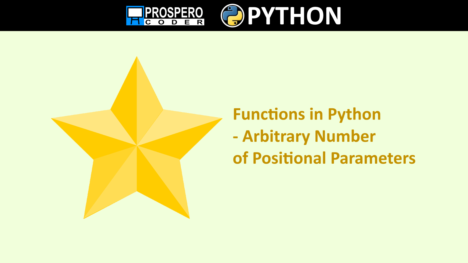 functions-in-python-arbitrary-number-of-positional-parameters